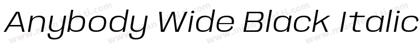 Anybody Wide Black Italic字体转换